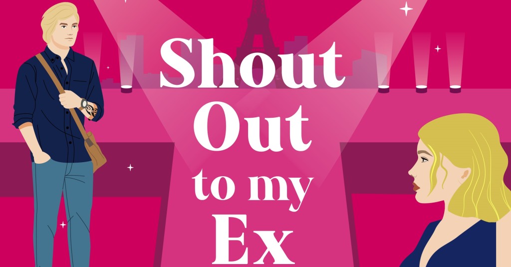 Cover Reveal! Shout Out to My Ex